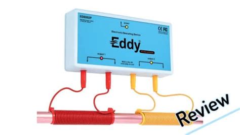 Eddy Electronic Water Descaler Review and Guide.